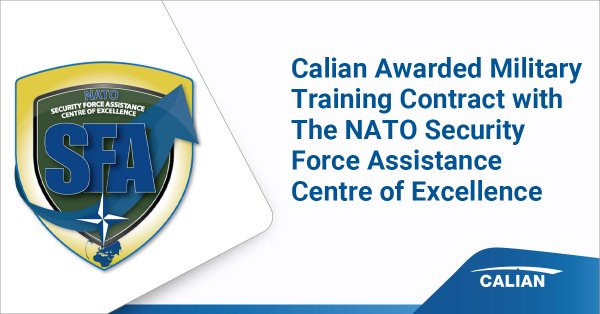 Calian Awarded Military Training Contract with the NATO Security Force Assistance Centre of Excellence